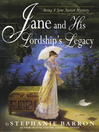 Cover image for Jane and His Lordship's Legacy